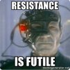 Resistance is futile.JPG
